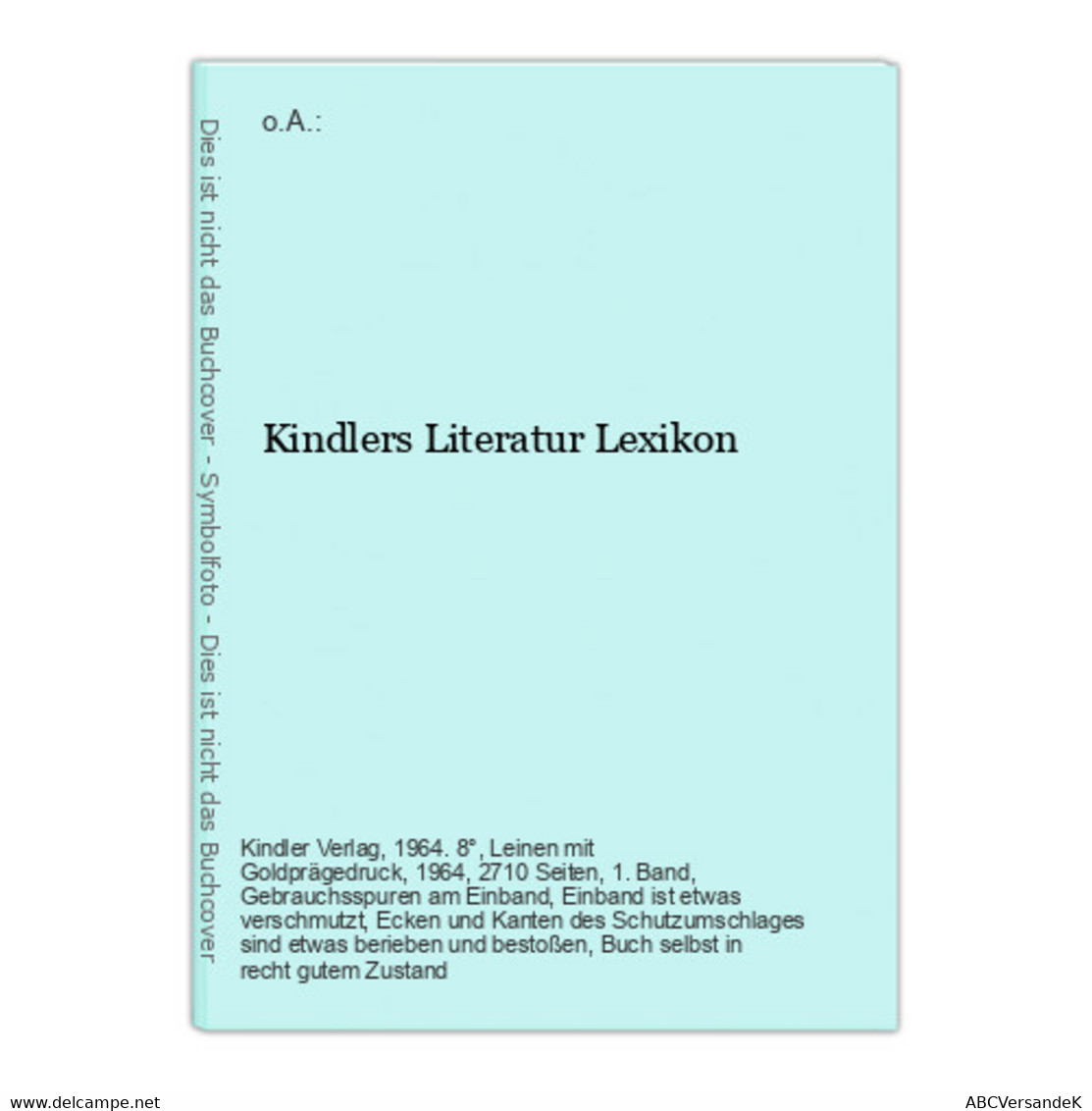 Kindlers Literatur Lexikon - Léxicos