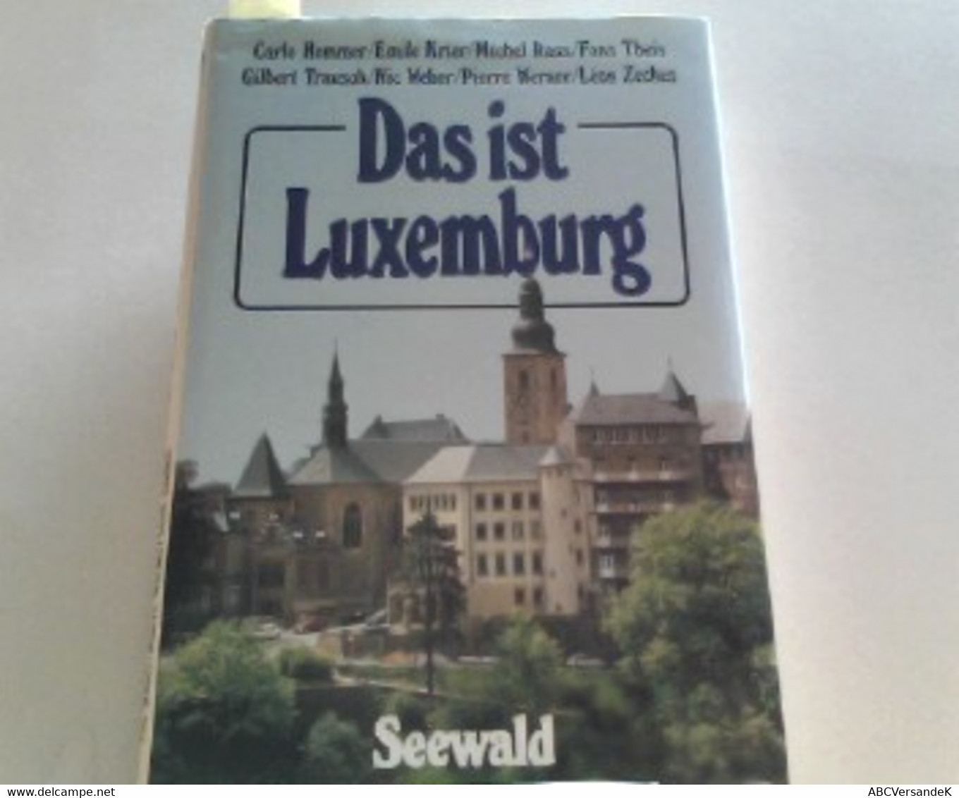 Das Ist Luxemburg - Alemania Todos