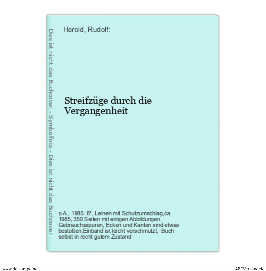 Streifzüge Durch Die Vergangenheit - Alemania Todos