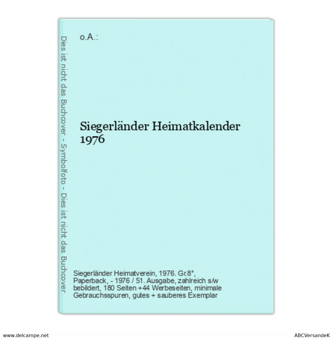 Siegerländer Heimatkalender 1976 - Alemania Todos