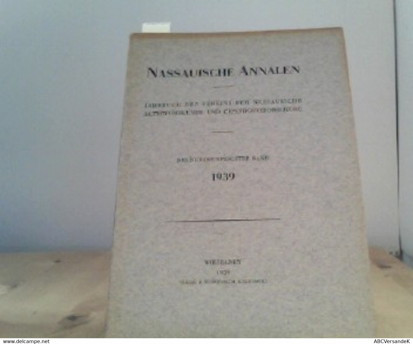 Nassauische Annalen 1939,  59 Band, Jahrbuch Des Vereins Für Nassauische Altertumskunde Und Geschichtsforschun - Hesse