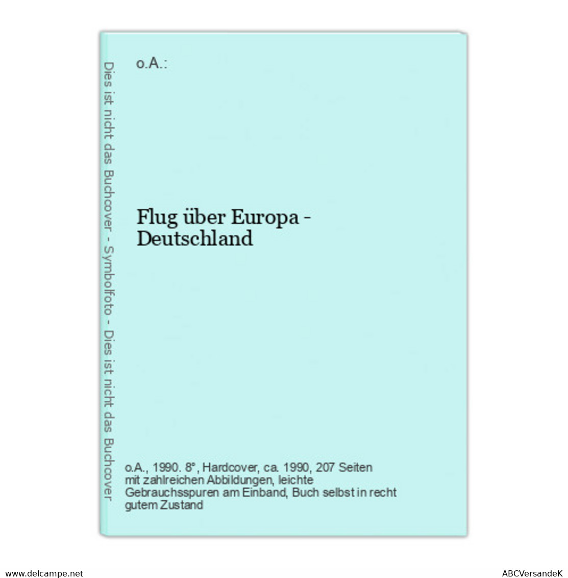 Flug über Europa - Deutschland - Alemania Todos