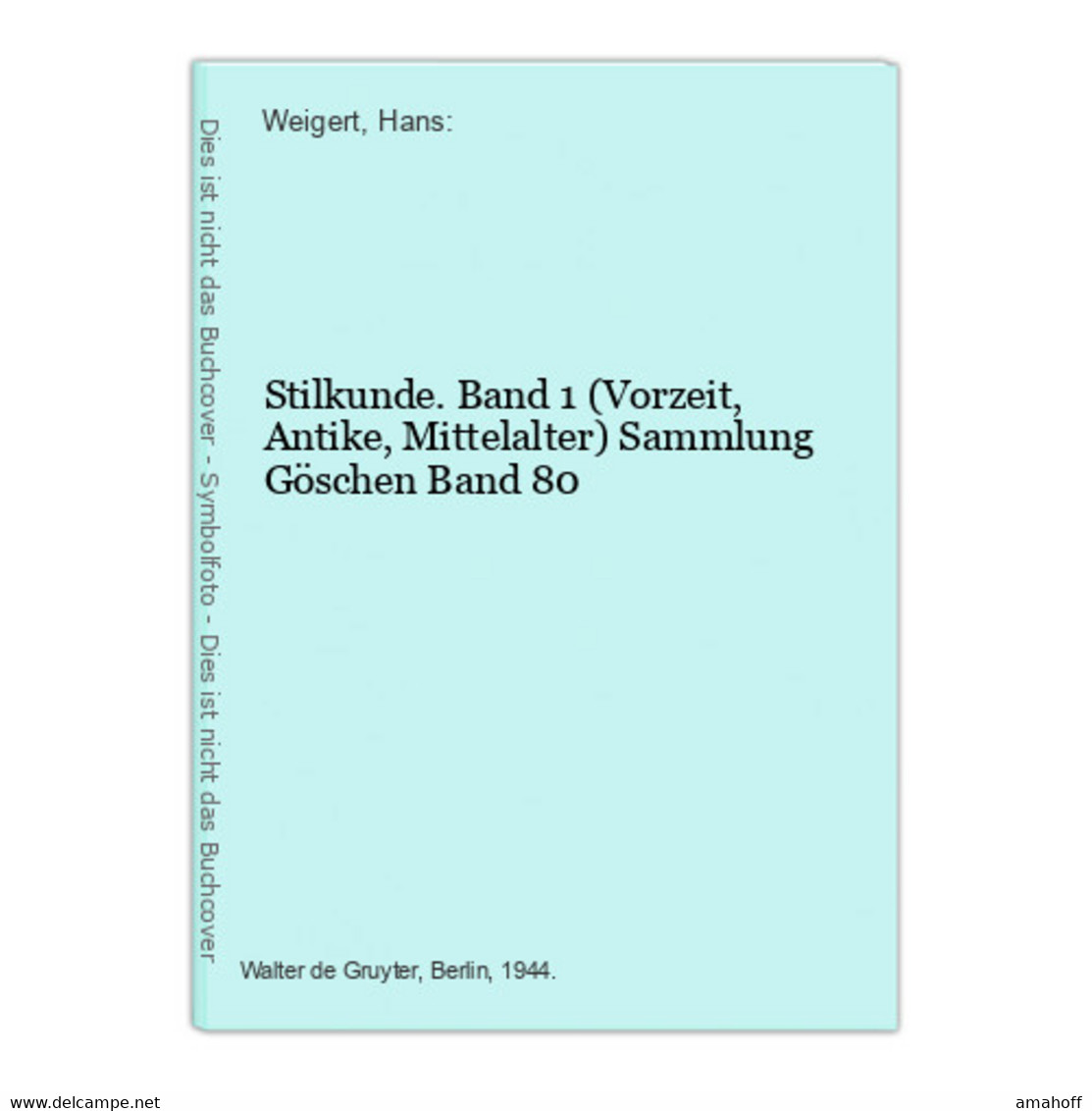 Stilkunde. Band 1 (Vorzeit, Antike, Mittelalter) - 4. Neuzeit (1789-1914)