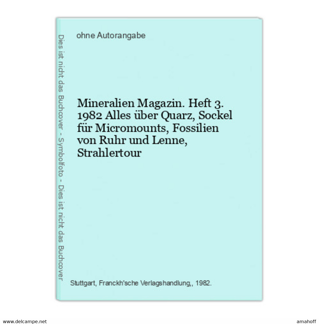 Mineralien Magazin. Heft 3. - Sonstige & Ohne Zuordnung