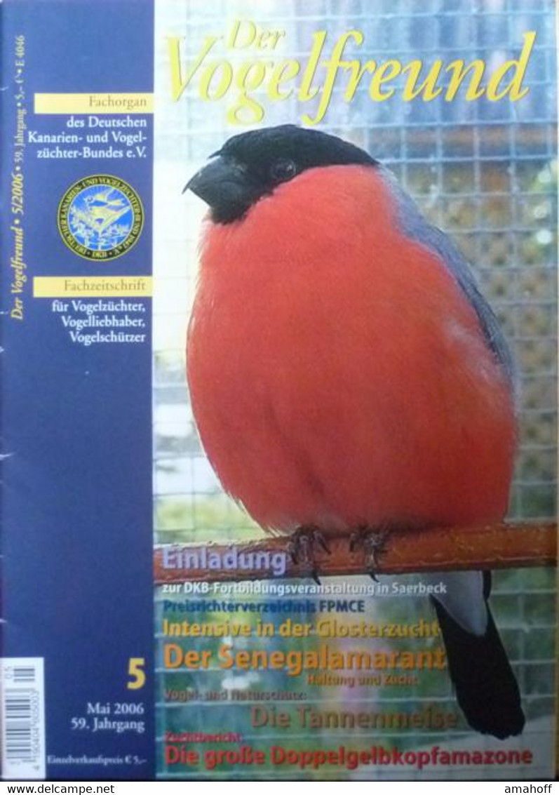 Der Vogelfreund. Fachzeitschrift Für Vogelzüchter, Vogelliebhaber, Vogelschützer. 59. Jahrgang. - Sonstige & Ohne Zuordnung