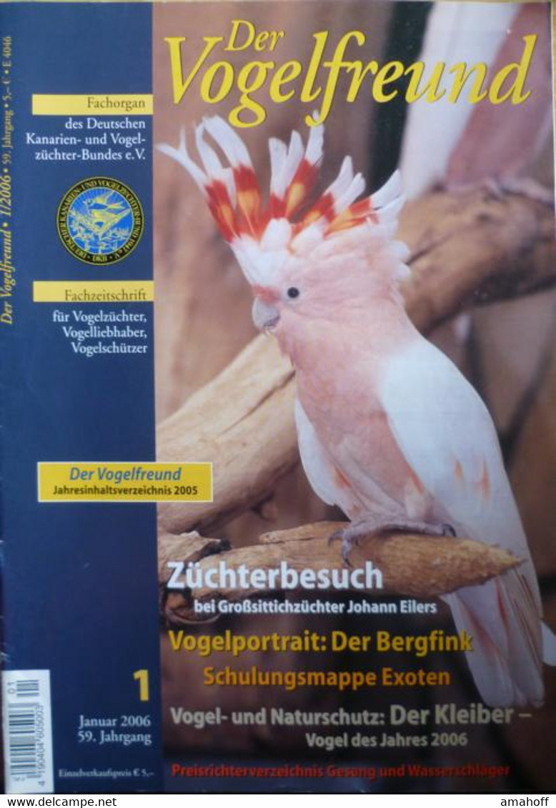 Der Vogelfreund. Fachzeitschrift Für Vogelzüchter, Vogelliebhaber, Vogelschützer. 59. Jahrgang. - Sonstige & Ohne Zuordnung