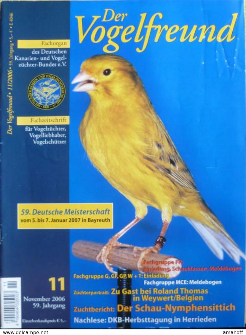 Der Vogelfreund. Fachzeitschrift Für Vogelzüchter, Vogelliebhaber, Vogelschützer. 59. Jahrgang. - Sonstige & Ohne Zuordnung