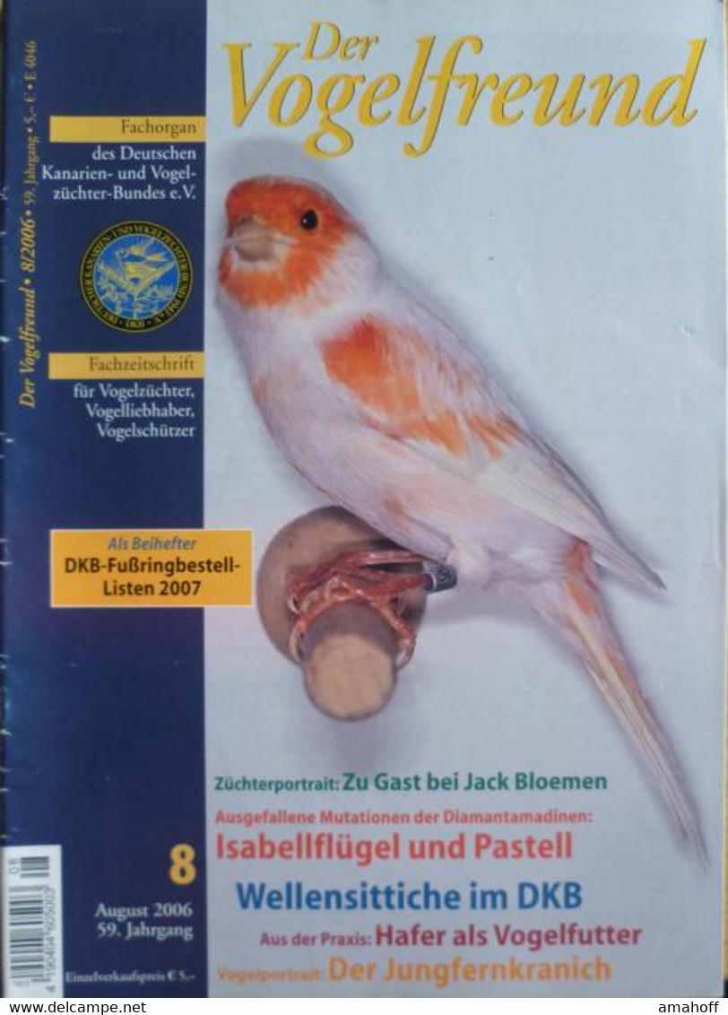 Der Vogelfreund. Fachzeitschrift Für Vogelzüchter, Vogelliebhaber, Vogelschützer. 59. Jahrgang. - Sonstige & Ohne Zuordnung