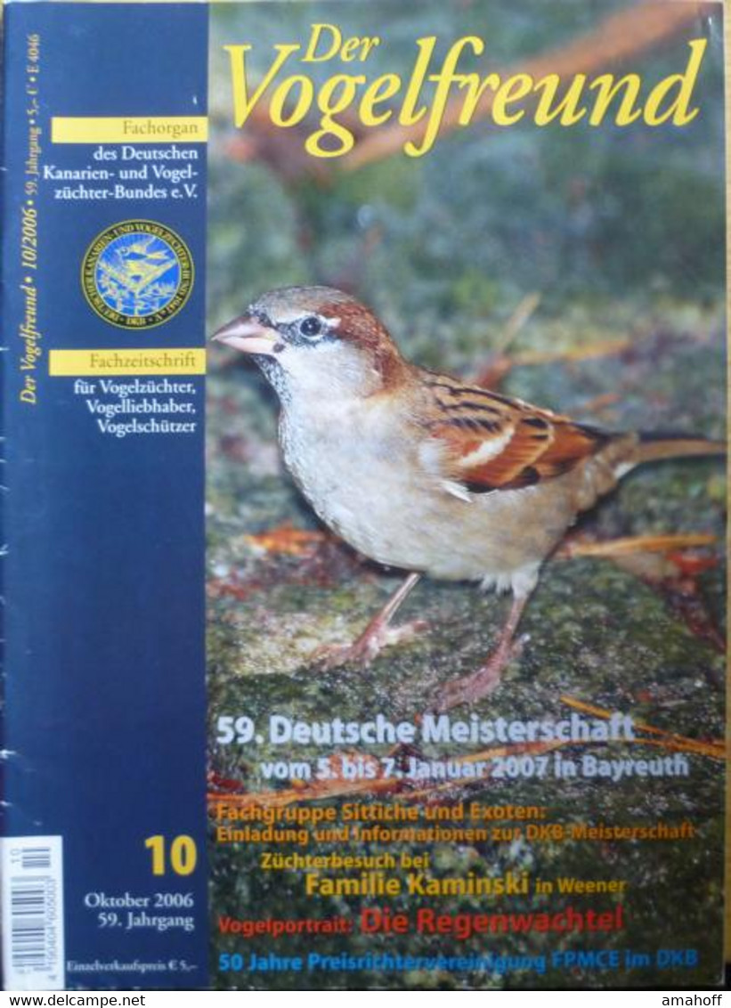 Der Vogelfreund. Fachzeitschrift Für Vogelzüchter, Vogelliebhaber, Vogelschützer. 59. Jahrgang. - Sonstige & Ohne Zuordnung