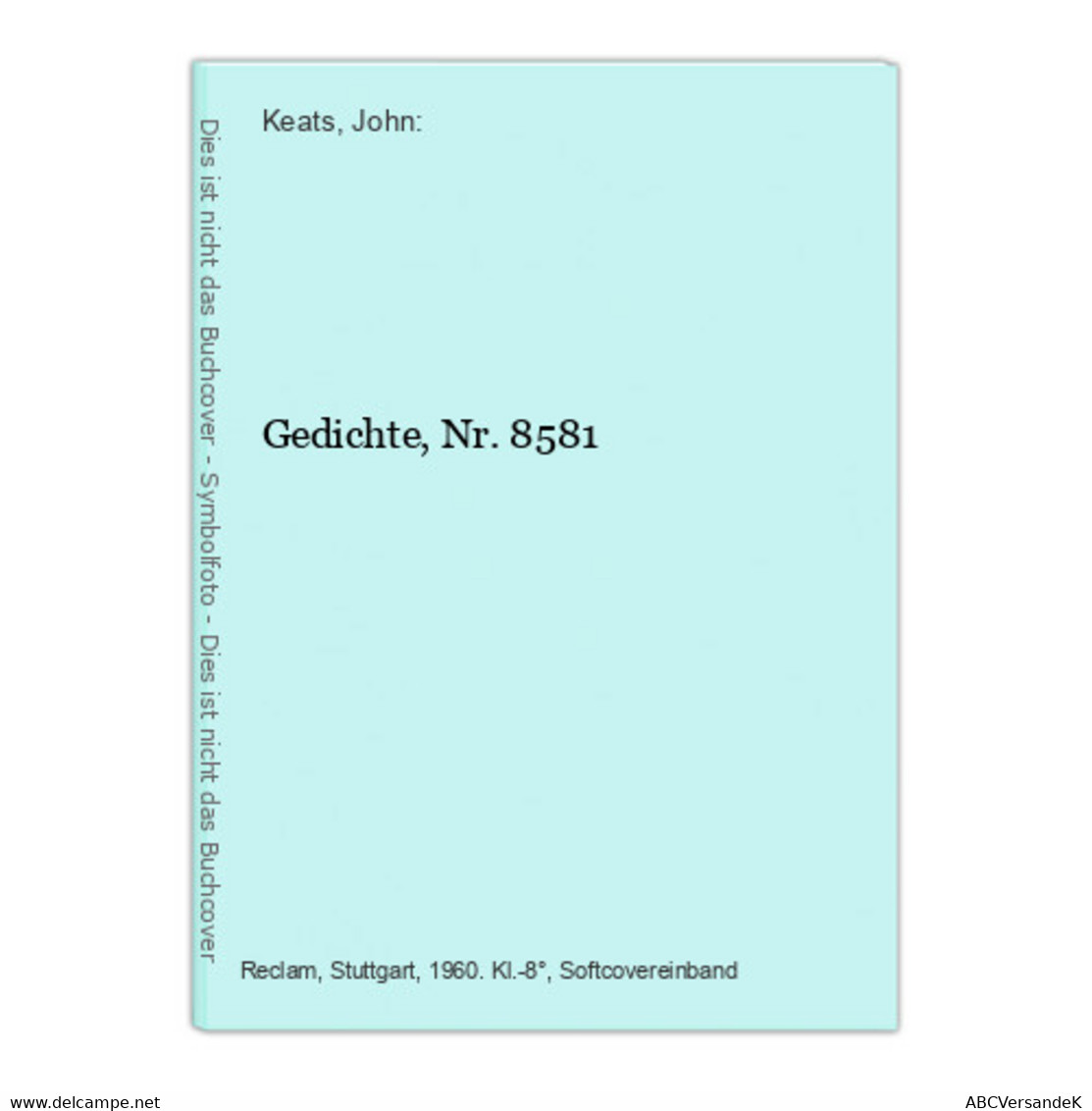 Gedichte, Nr. 8581 - German Authors