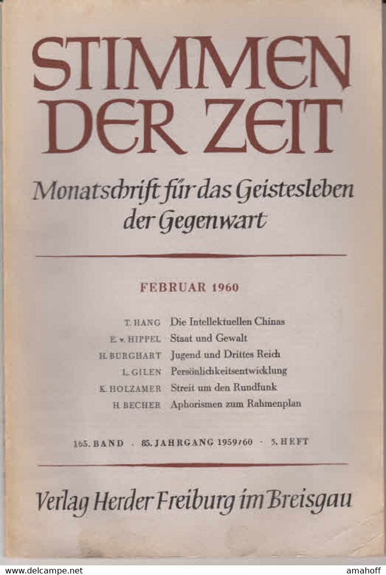 Stimmen Der Zeit. 85. Jahrgang, Februar 1960. Monatsschrift Für Das Geistesleben Der Gegenwart. - Sonstige & Ohne Zuordnung