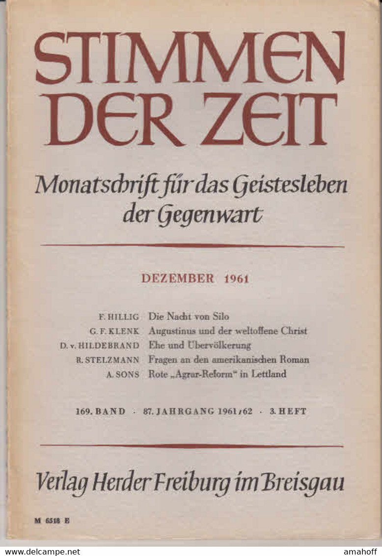 Stimmen Der Zeit. 87. Jahrgang, Dezember 1961. Monatsschrift Für Das Geistesleben Der Gegenwart. - Sonstige & Ohne Zuordnung