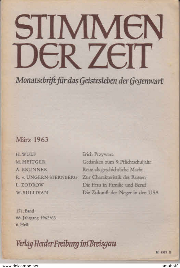 Stimmen Der Zeit. 88. Jahrgang, März 1963. Monatsschrift Für Das Geistesleben Der Gegenwart. - Sonstige & Ohne Zuordnung