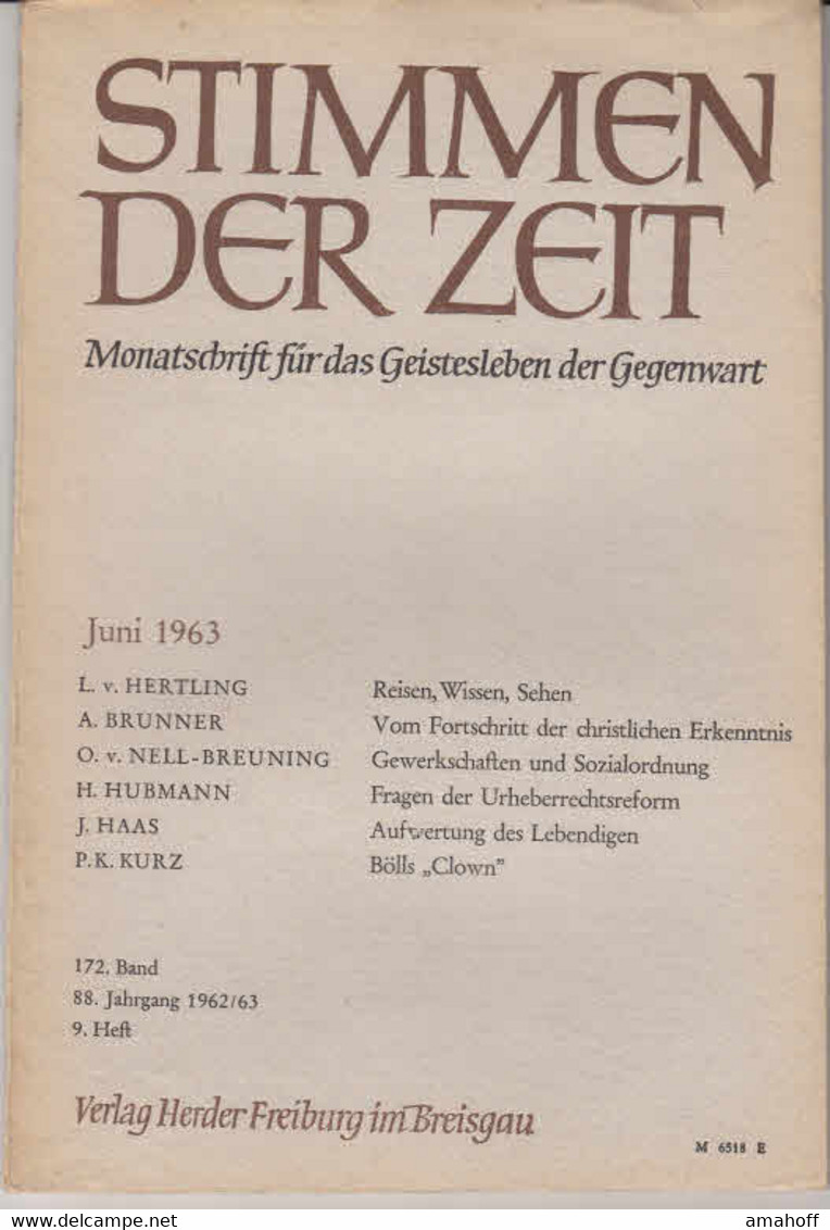 Stimmen Der Zeit. 88. Jahrgang, Juni 1963. Monatsschrift Für Das Geistesleben Der Gegenwart. - Sonstige & Ohne Zuordnung