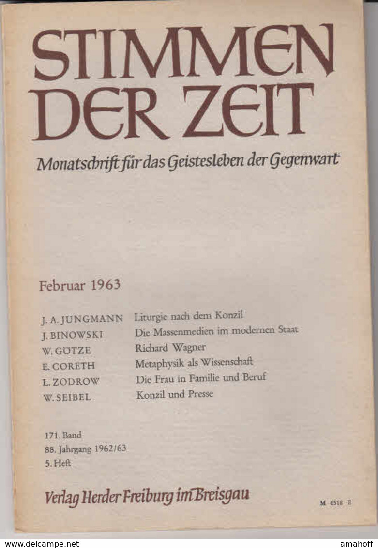 Stimmen Der Zeit. 88. Jahrgang, Februar 1963. Monatsschrift Für Das Geistesleben Der Gegenwart. - Sonstige & Ohne Zuordnung