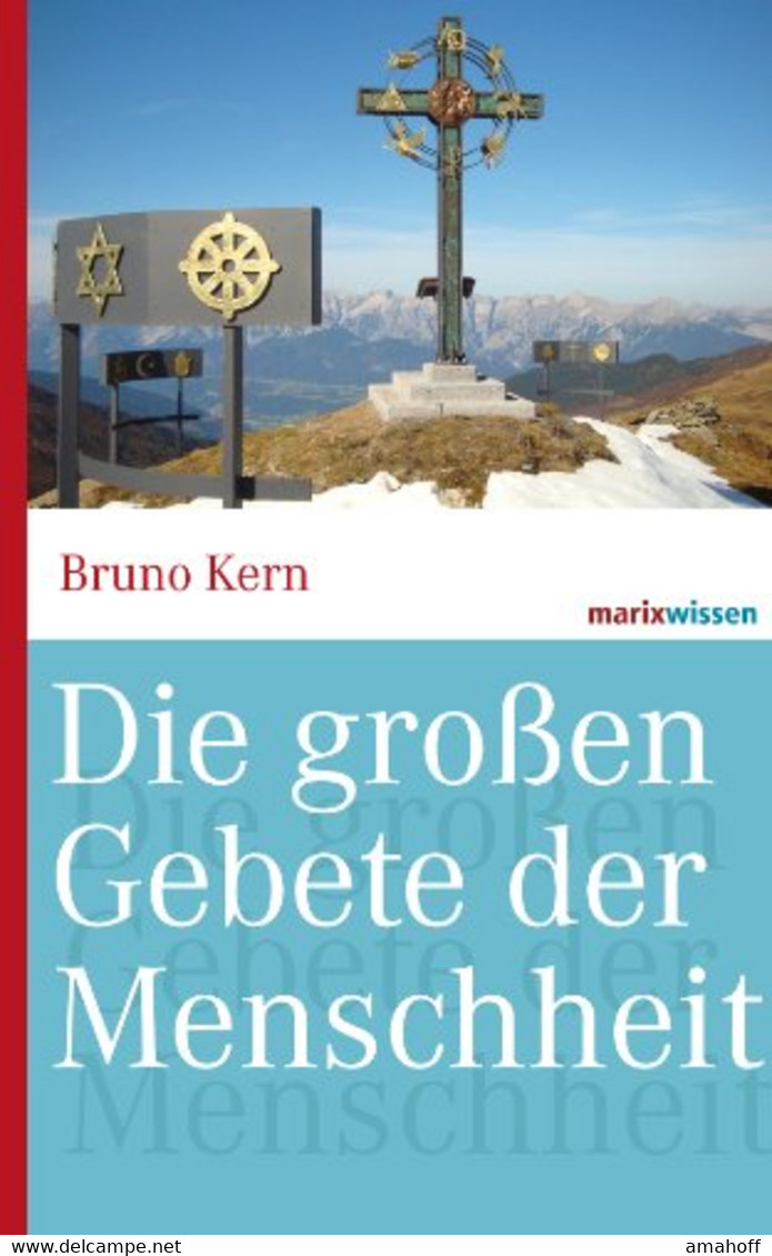 Die Großen Gebete Der Menschheit - Sonstige & Ohne Zuordnung