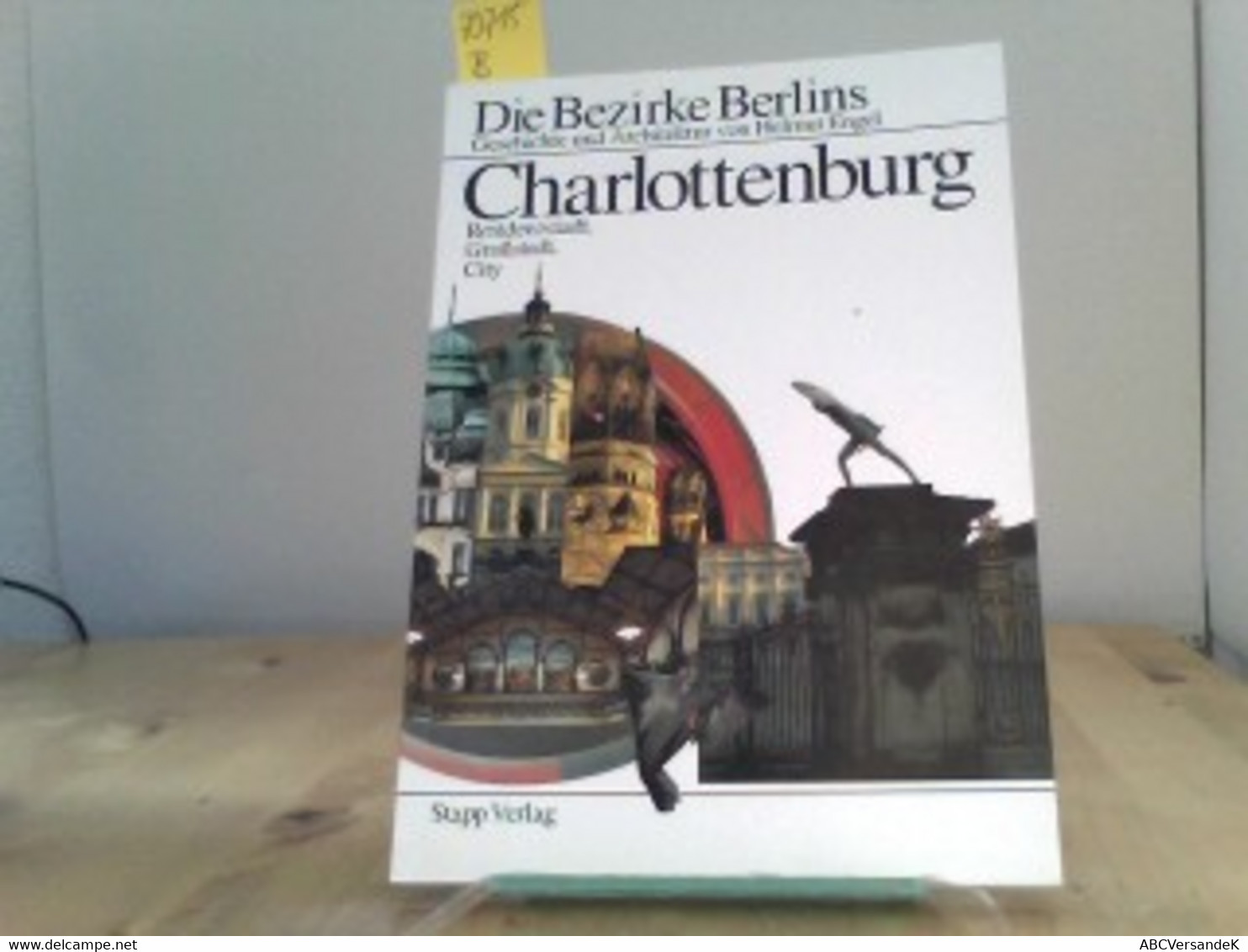 Die Bezirke Berlins Charlottenburg.Geschichte Und Architektur.Residenzstadt, Großstadt, City - Alemania Todos