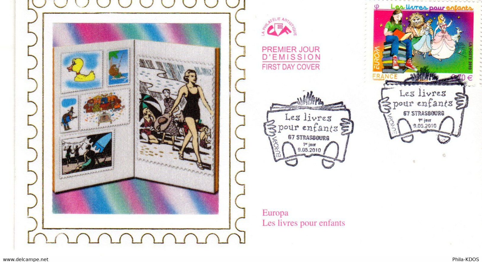 2010 " EUROPA 2010 : LES LIVRES POUR ENFANTS " Sur Enveloppe 1er Jour Sur Soie De 2010. N° YT 4445 FDC - 2010