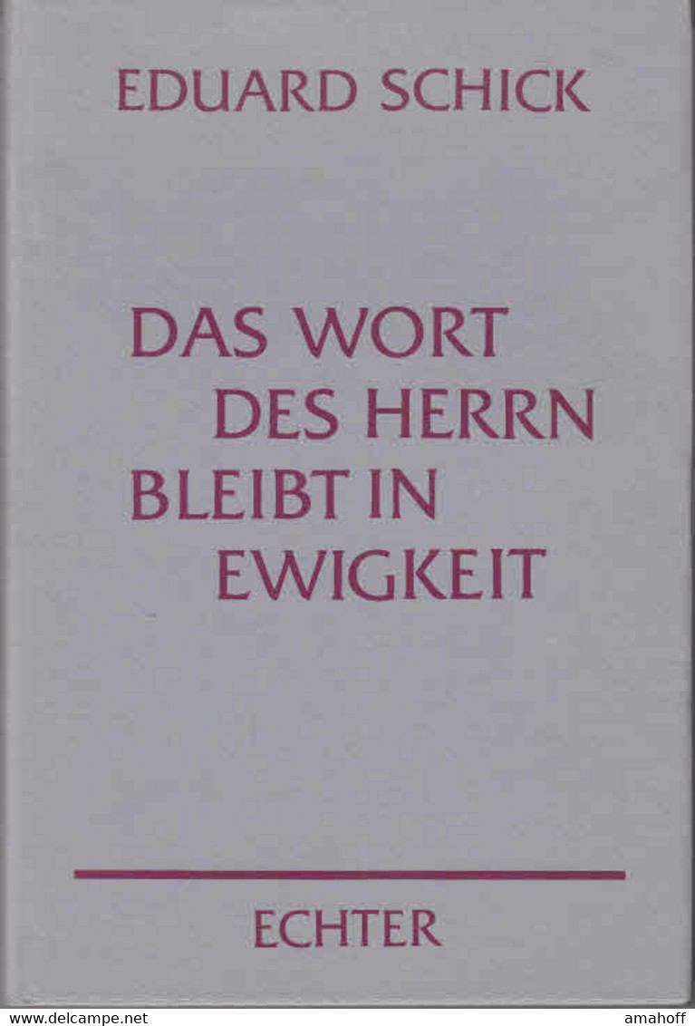 Das Wort Des Herrn Bleibt In Ewigkeit : Predigten U. Ansprachen. - Sonstige & Ohne Zuordnung