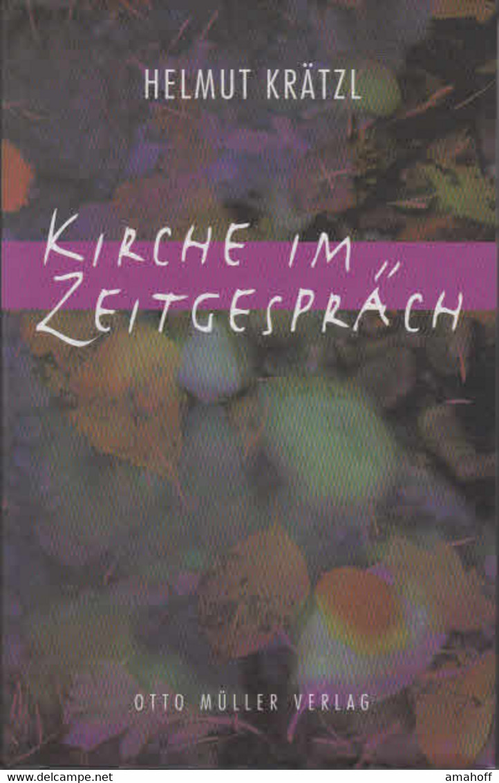 Kirche Im Zeitgespräch. - Sonstige & Ohne Zuordnung