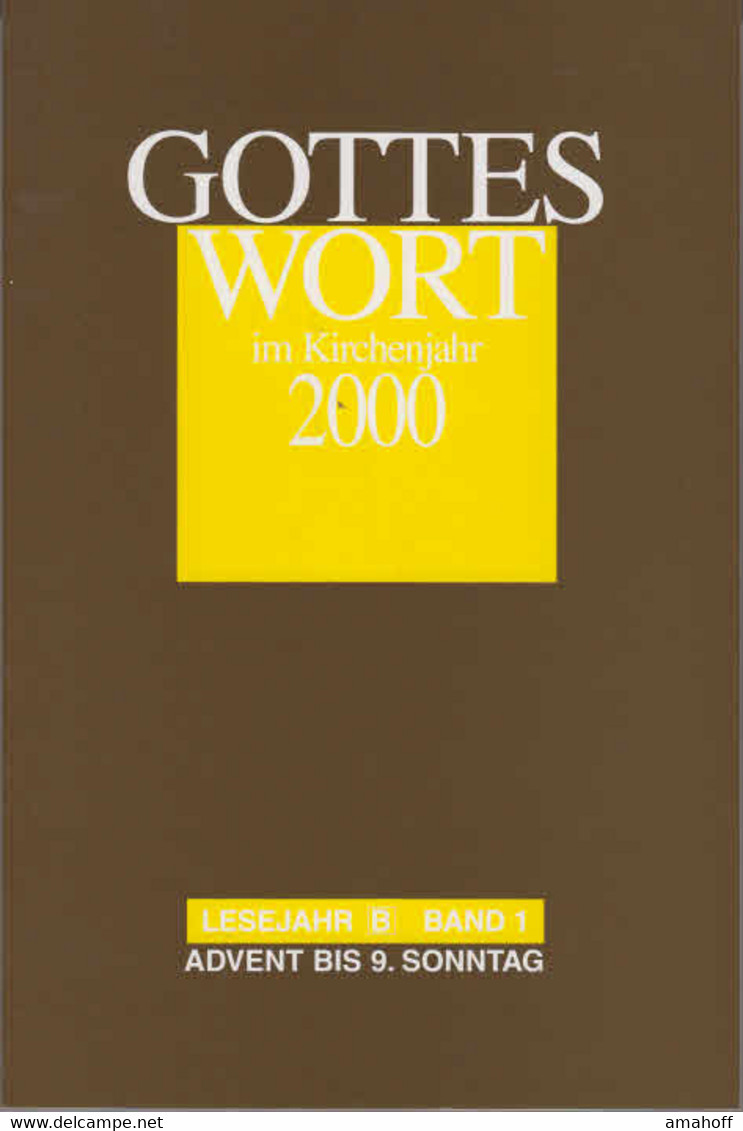 Gottes Wort Im Kirchenjahr 2000 Band 1 Advent Bis 9. Sonntag - Sonstige & Ohne Zuordnung