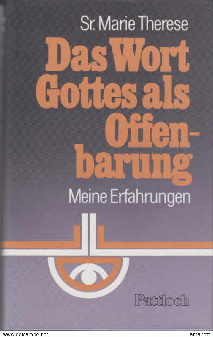 Das Wort Gottes Als Offenbarung : Meine Erfahrungen. - Sonstige & Ohne Zuordnung