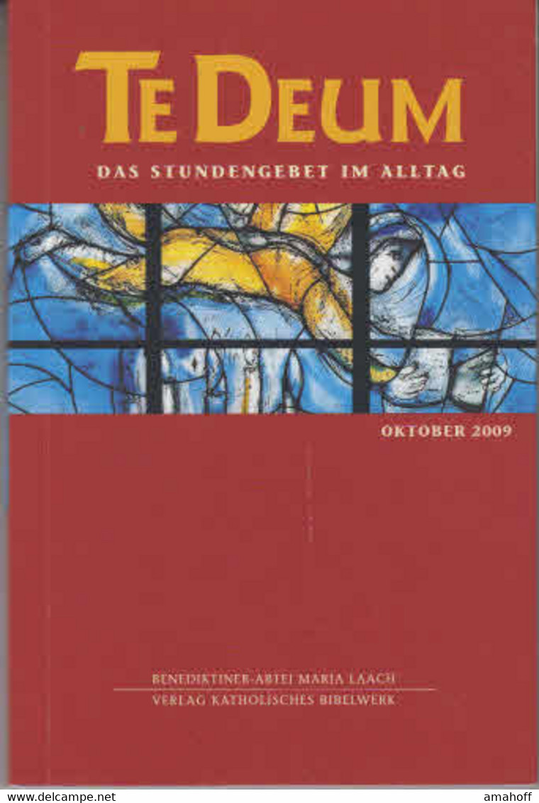 Te Deum 10/2009: Das Stundengebet Im Alltag - Sonstige & Ohne Zuordnung