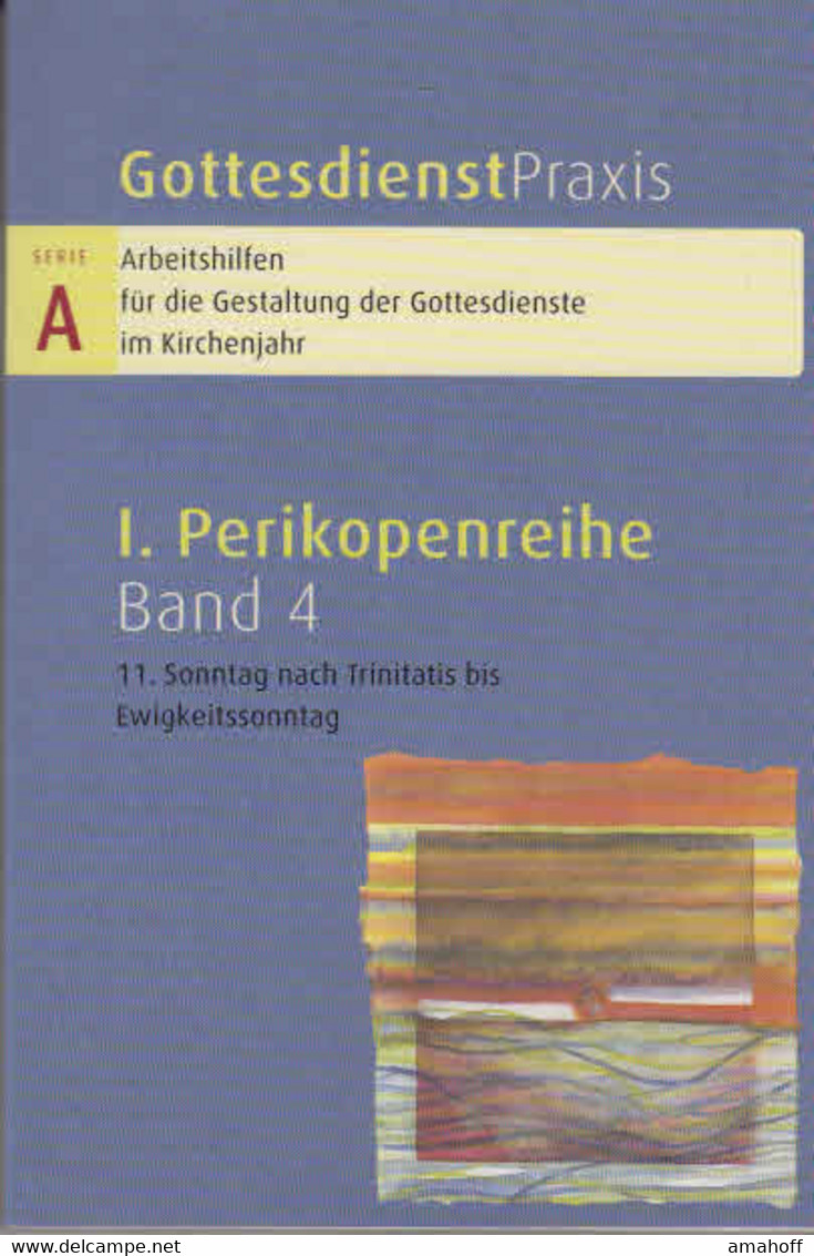 Gottesdienstpraxis. - Gütersloh : Gütersloher Verl.-Haus [Mehrteiliges Werk]; Teil: Ser. A, Arbeitshilfen Für - Sonstige & Ohne Zuordnung