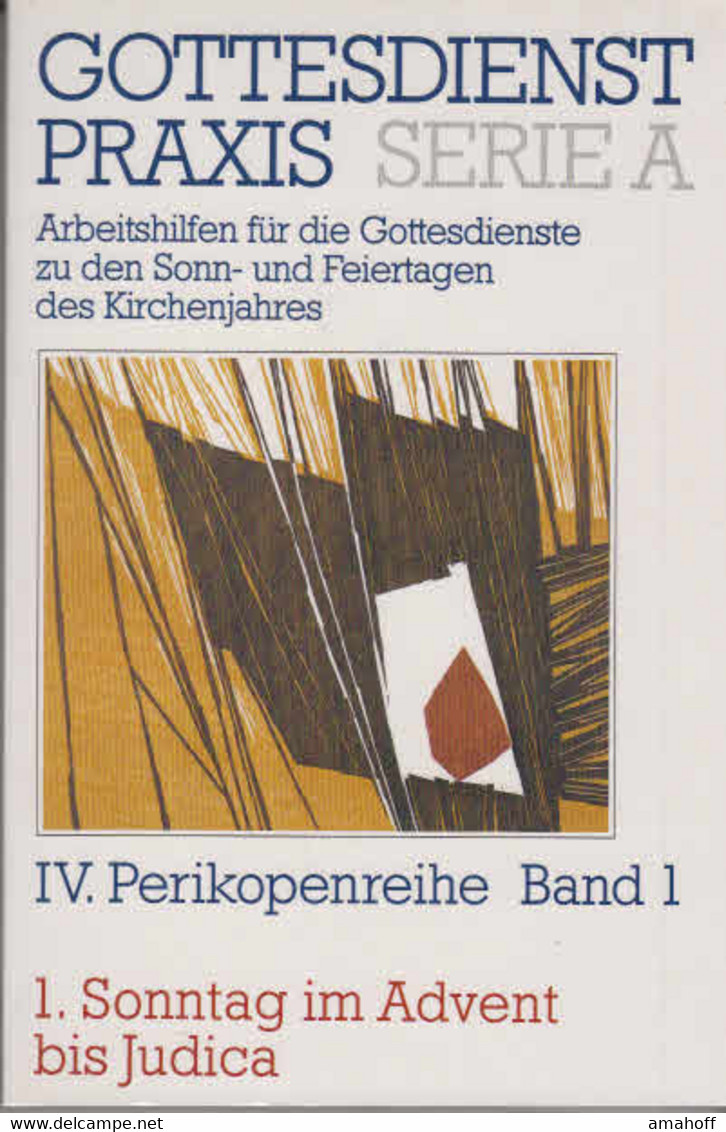 Gottesdienstpraxis. - Gütersloh : Gütersloher Verl.-Haus [Mehrteiliges Werk]; Teil: Ser. A, Arbeitshilfen Für - Sonstige & Ohne Zuordnung