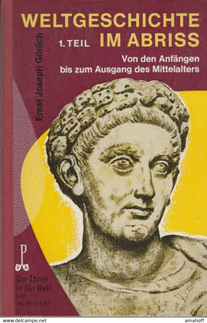 Weltgeschichte Im Abriss. Teil 1. Von Den Anfängen Bis Zum Ausgang Des Mittelalters - 1. Antiquity