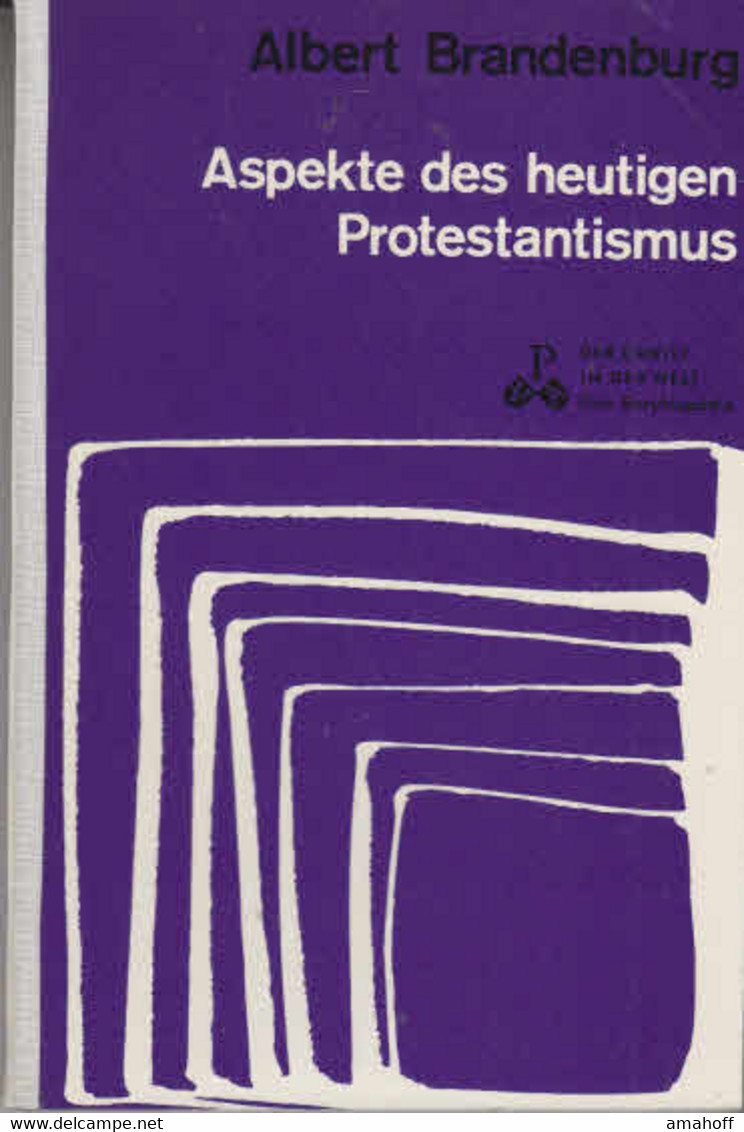 Aspekte Des Heutigen Protestantismus - Der Christ In Der Welt - XVI. Reihe: Juden Und Nichtkatholische Christe - Sonstige & Ohne Zuordnung