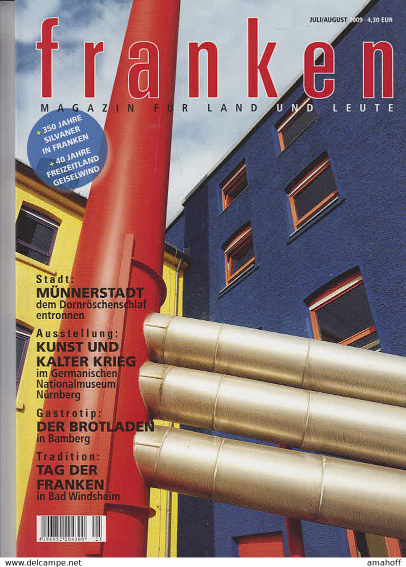 Franken - Magazin Für Land Und Leute Juli/August 2009 - Sonstige & Ohne Zuordnung