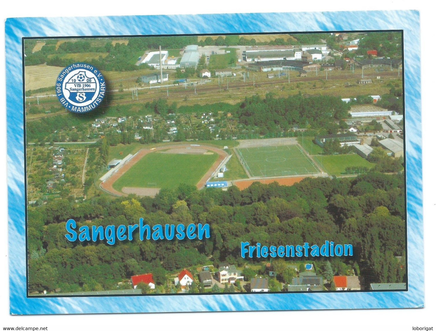 ESTADIO / STADE / STADIO / STADION / STADIUM.- " FRIESENSTADION ".- SANGERHAUSEN.- ( ALEMANIA ) - Sangerhausen