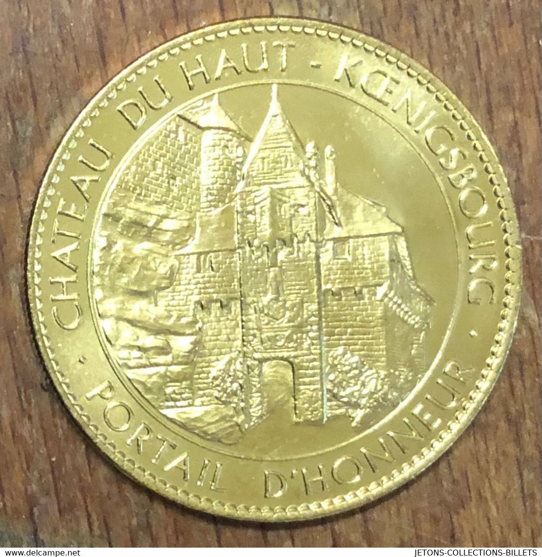 67 ORSCHWILLER CHÂTEAU DU HAUT KOENIGSBOURG AB 2015 MÉDAILLE ARTHUS BERTRAND JETON TOURISTIQUE MEDALS TOKENS COINS - 2015