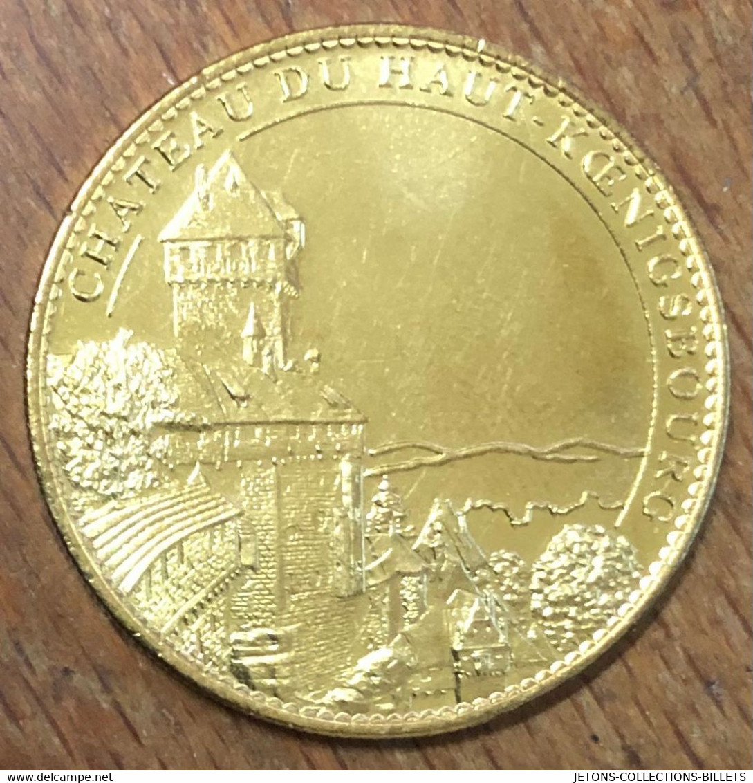 67 ORSCHWILLER CHÂTEAU HAUT KOENIGSBOURG AB 2010 MÉDAILLE SOUVENIR ARTHUS BERTRAND JETON TOURISTIQUE MEDALS TOKENS COINS - 2010