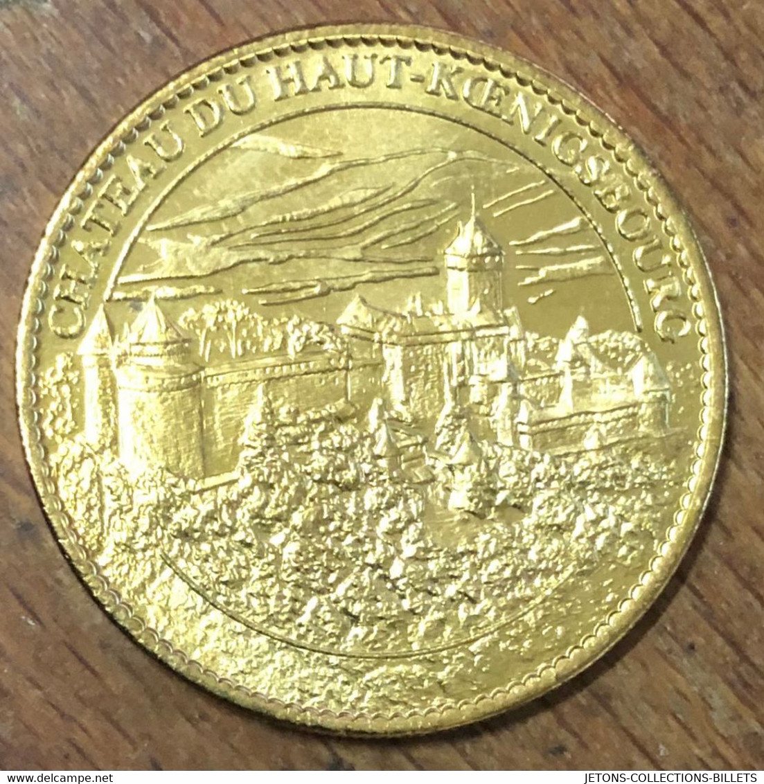 67 ORSCHWILLER CHÂTEAU DU HAUT KOENIGSBOURG AB 2010 MÉDAILLE ARTHUS BERTRAND JETON TOURISTIQUE MEDALS TOKENS COINS - 2010