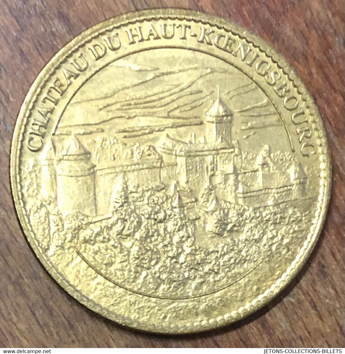 67 ORSCHWILLER CHÂTEAU DU HAUT KOENIGSBOURG AB 2007 MÉDAILLE ARTHUS BERTRAND JETON TOURISTIQUE MEDALS TOKENS COINS - 2007