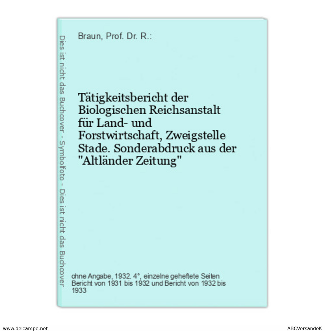 Tätigkeitsbericht Der Biologischen Reichsanstalt Für Land- Und Forstwirtschaft, Zweigstelle Stade. - Natuur