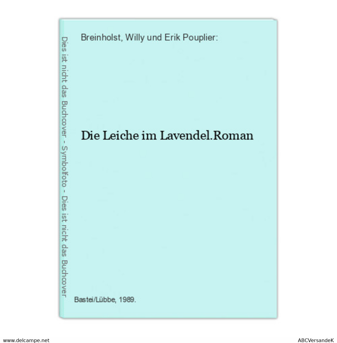 Die Leiche Im Lavendel.Roman - Thriller