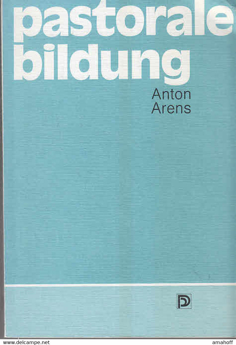 Pastorale Bildung. Erfahrung Und Impulse Zur Ausbildung Und Fortbildung Für Den Kirchlichen Dienst - Sonstige & Ohne Zuordnung