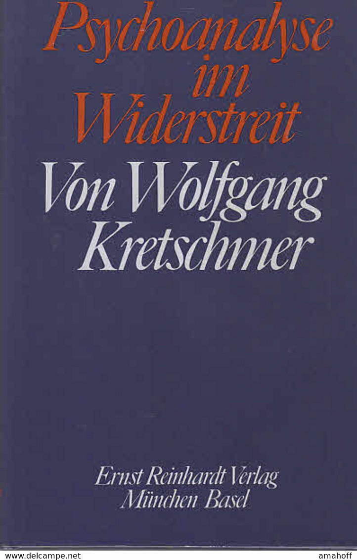 Psychoanalyse Im Widerstreit. - Psychologie