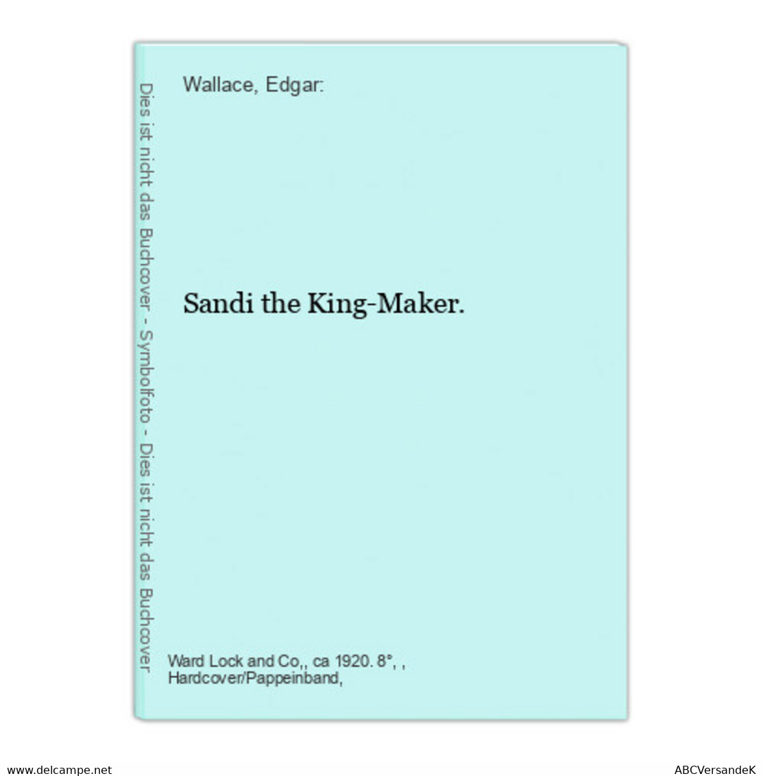 Sandi The King-Maker. - Thriller