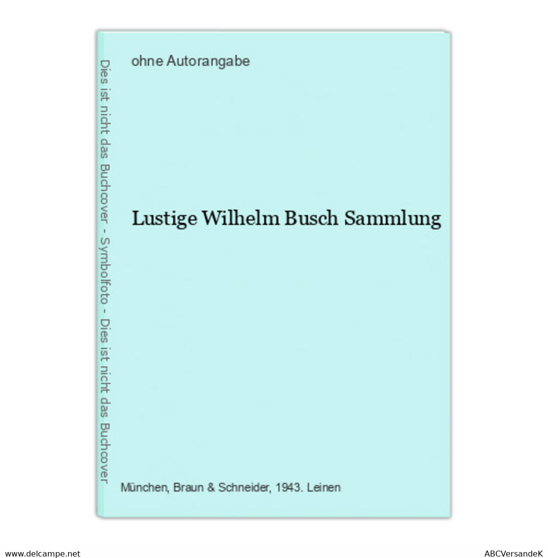 Lustige Wilhelm Busch Sammlung - Sonstige & Ohne Zuordnung