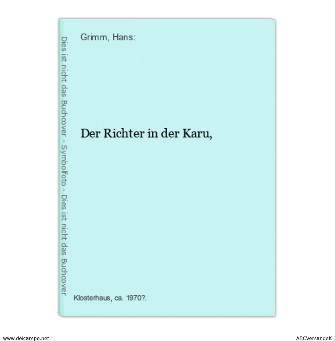 Der Richter In Der Karu, - Short Fiction