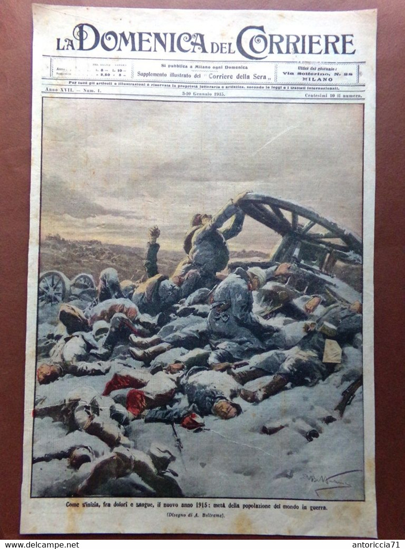 Copertina Domenica Corriere Nr. 1 Del 1915 WW1 Come Inizia Il Nuovo Anno Guerra - War 1914-18