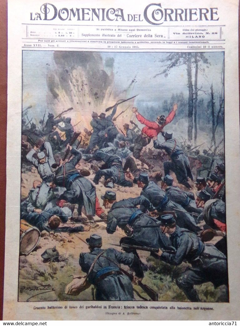 Copertina Domenica Corriere Nr. 2 Del 1915 WW1 Garibaldini In Francia Argonne - Guerra 1914-18