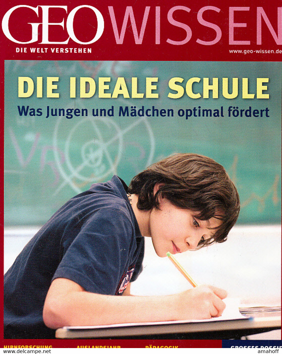 GEO Wissen 44/09: Die Ideale Schule. Was Jungen Und Mädchen Optimal Fördert (mit DVD) - Sonstige & Ohne Zuordnung