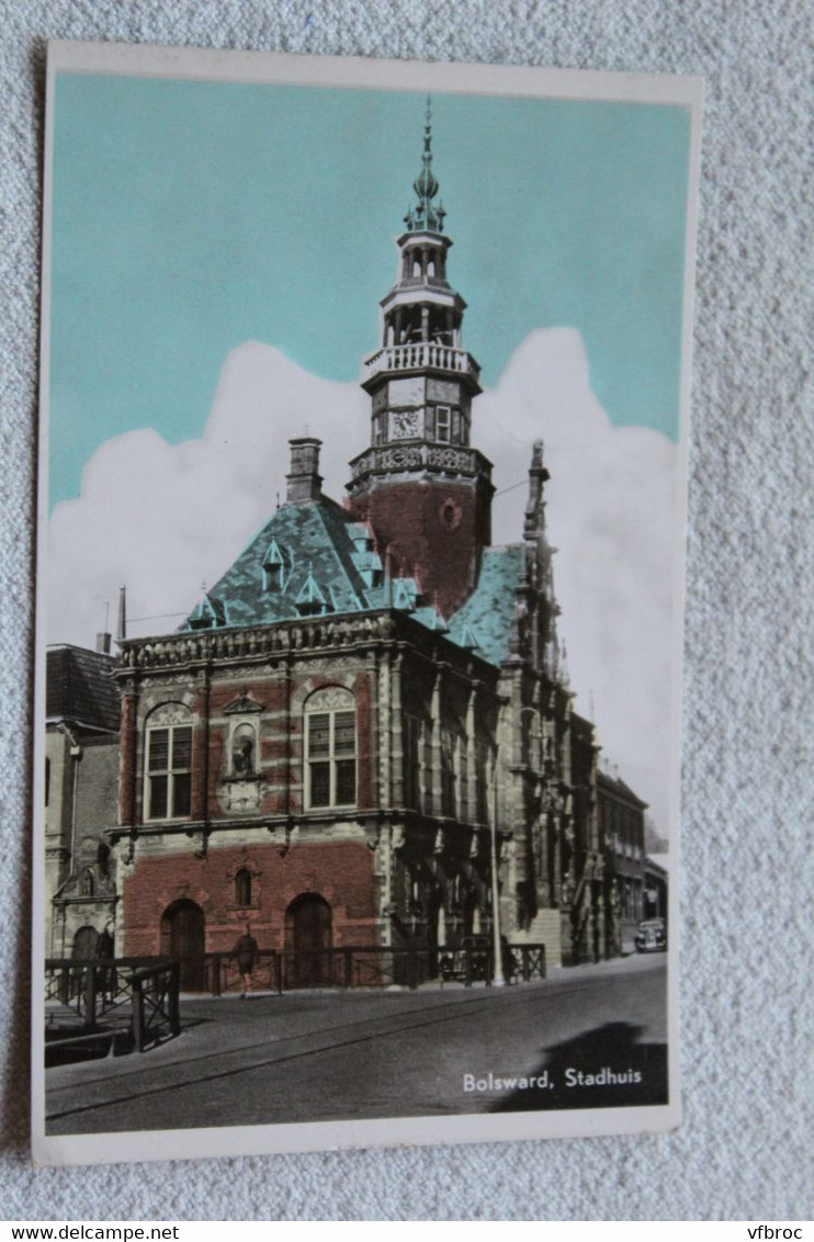 G192, Cpsm 1956, Bolsward, Stadhuis, Pyas Bas, Hollande - Bolsward