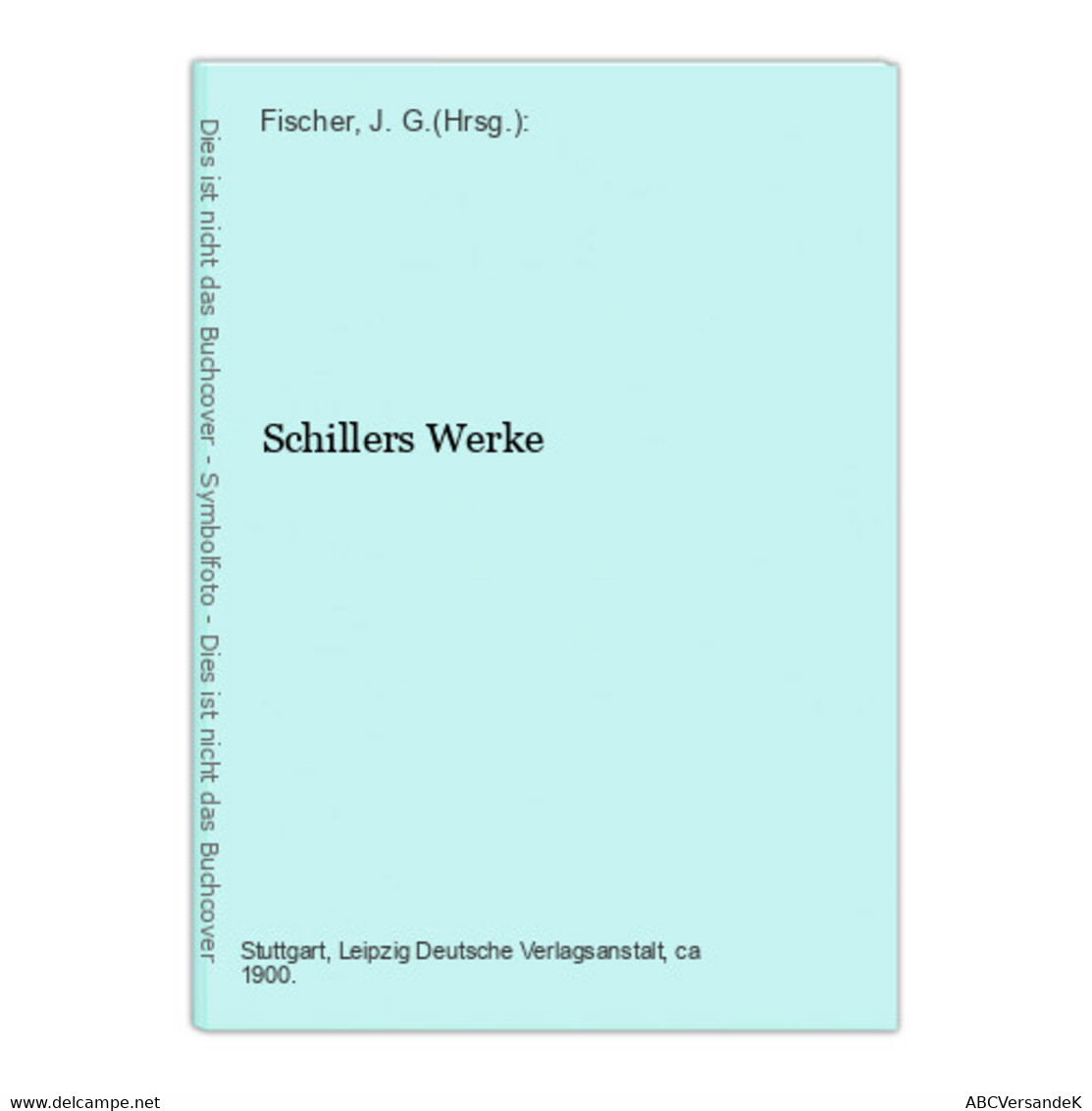 Schillers Werke - Autori Tedeschi