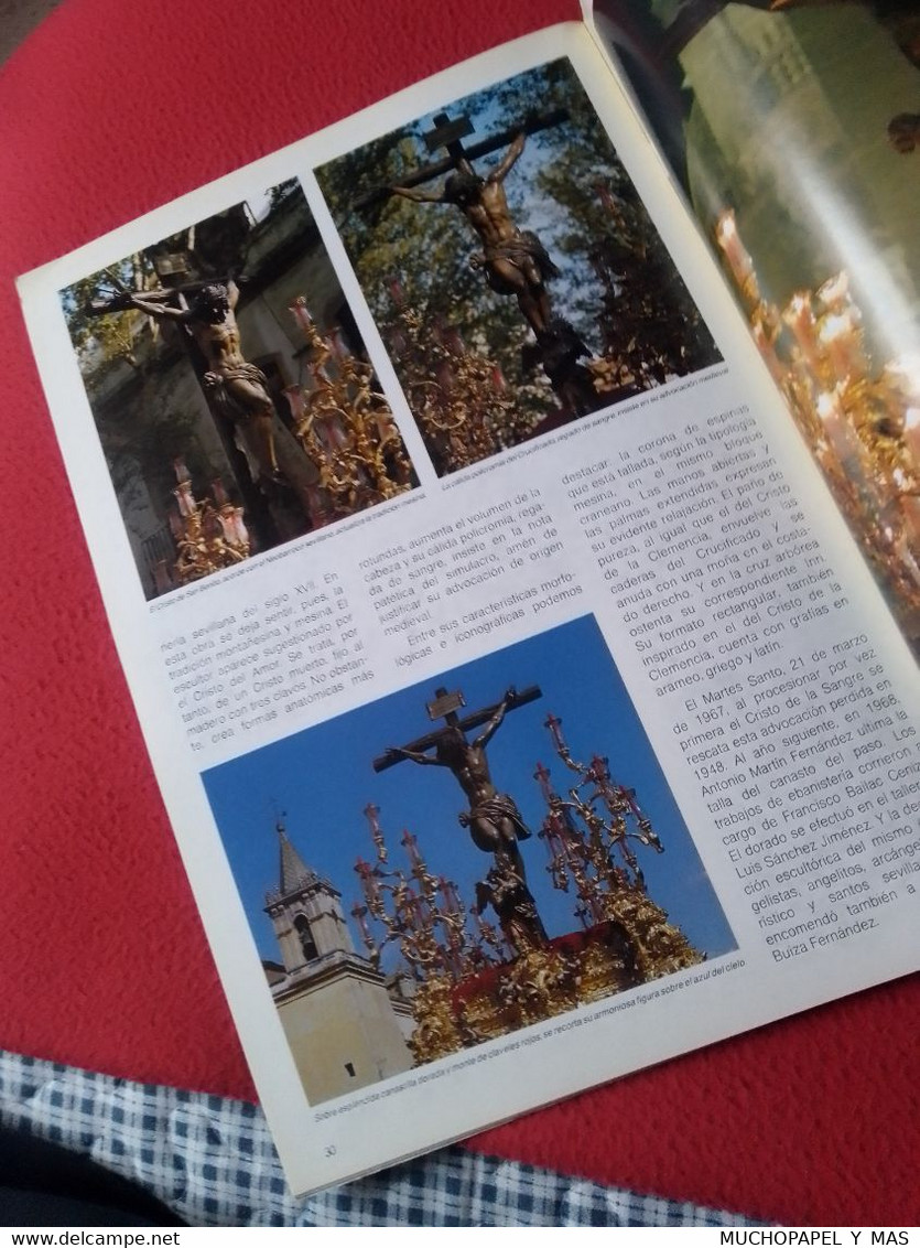 SPAIN REVISTA CUADERNO O SIMIL DE LA SEMANA SANTA DE SEVILLA AÑO 1992 EN LA CRUZ ENCLAVADO..SEVILLE HOLY WEEK RELIGIÓN..